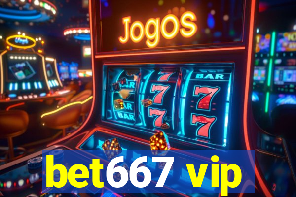 bet667 vip